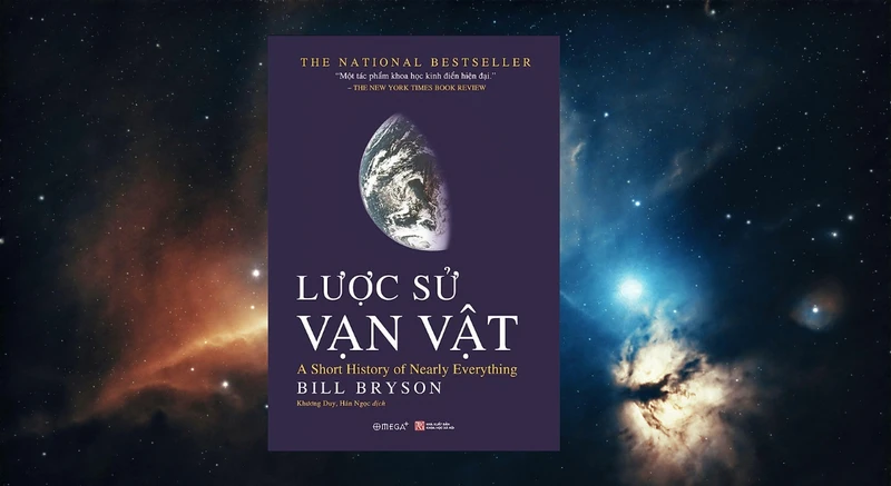 SÁCH: LƯỢC SỬ VẠN VẬT - A SHORT HISTORY OF NEARLY EVERYTHING